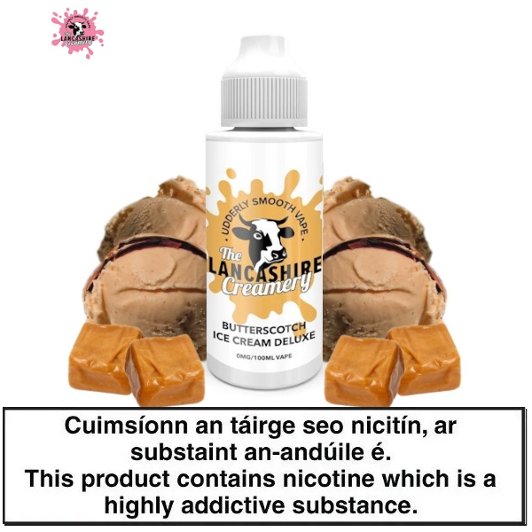 The-Lancashire-Creamery-Butterscotch-Ice cream -100ml-0mg The-Lancashire-Creamery-Butterscotch-Ice-cream-100ml-0mg